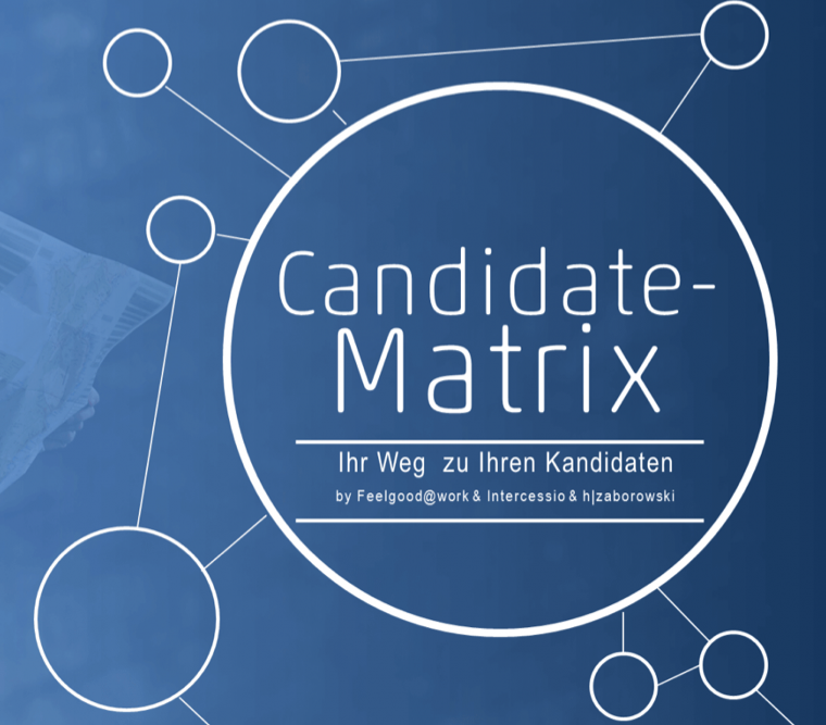 Candidate Matrix – oder: Rollende Steine auf dem Weg zum Top Kandidaten