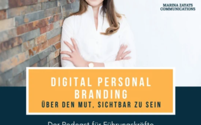 Über den (Un)sinn von Personal Branding – zu Gast im Digital Personal Branding Podcast